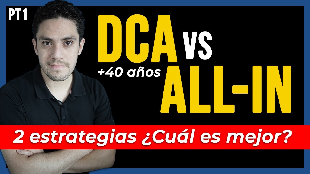 ☝ ¿Cuál es la MEJOR ESTRATEGIA? | DCA vs ALL-IN 🔥
